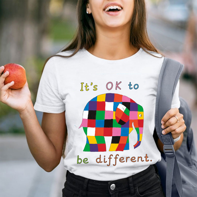 It's Ok To Be Different Teacher T-Shirt