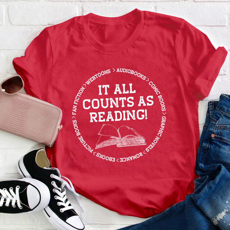 It All Counts As Reading Teacher T-Shirt