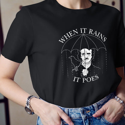 When It Rains It Poes Teacher T-Shirt