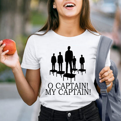 O Captain My Captain Teacher T-Shirt
