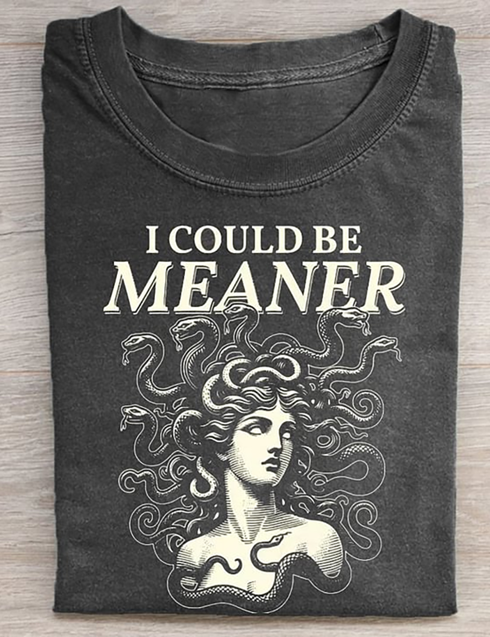 Trending I Could Be Meaner Medusa Gorgon T-shirt