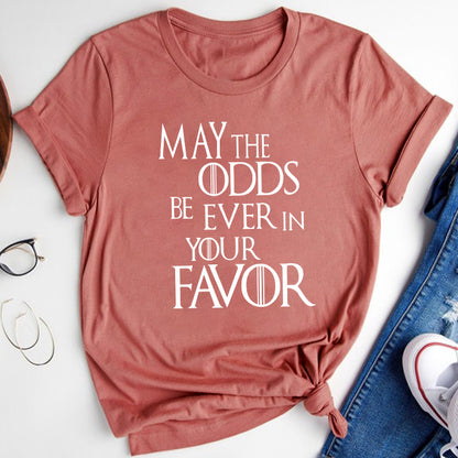 May The Odds Be Ever In Your Favor Teacher T-Shirt
