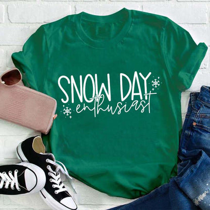 Snow Day Enthusiast Teacher T-Shirt