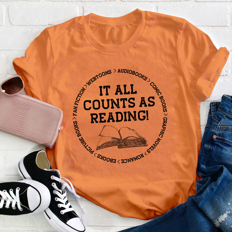 It All Counts As Reading Teacher T-Shirt