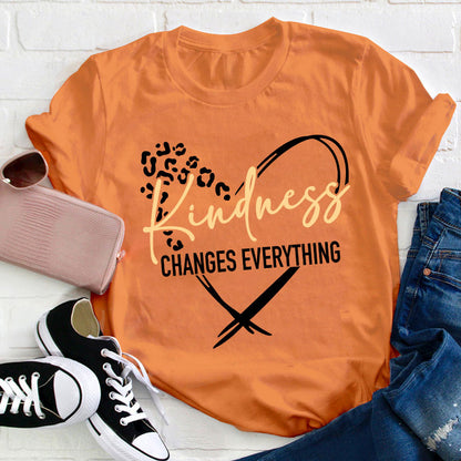 Kindness Changes Everything Teacher T-Shirt