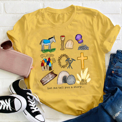 Let Me Tell You A Story Teacher T-Shirt