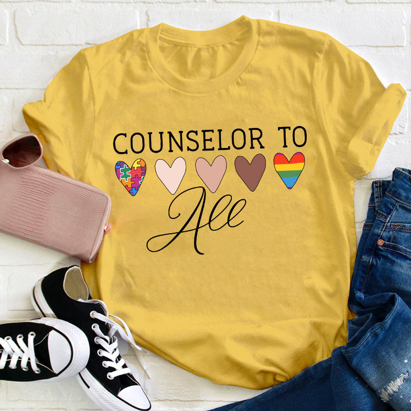 Counselor To All Teacher T-Shirt