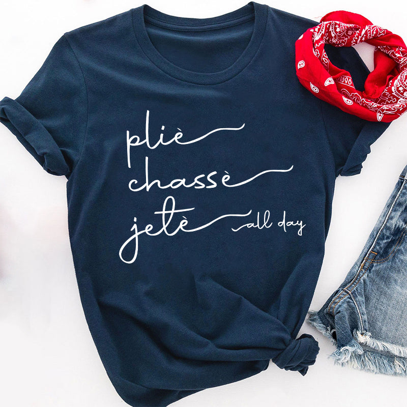 Plie Chasse Jete Dance Teacher T-Shirt