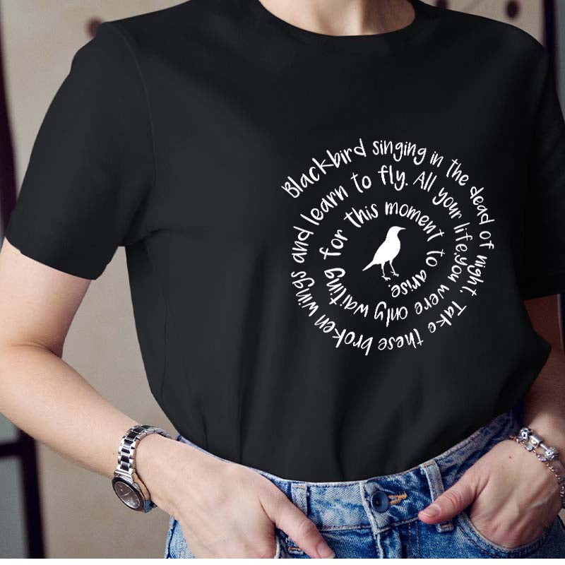 Blackbird Singing In The Dead Of Night Teacher T-Shirt
