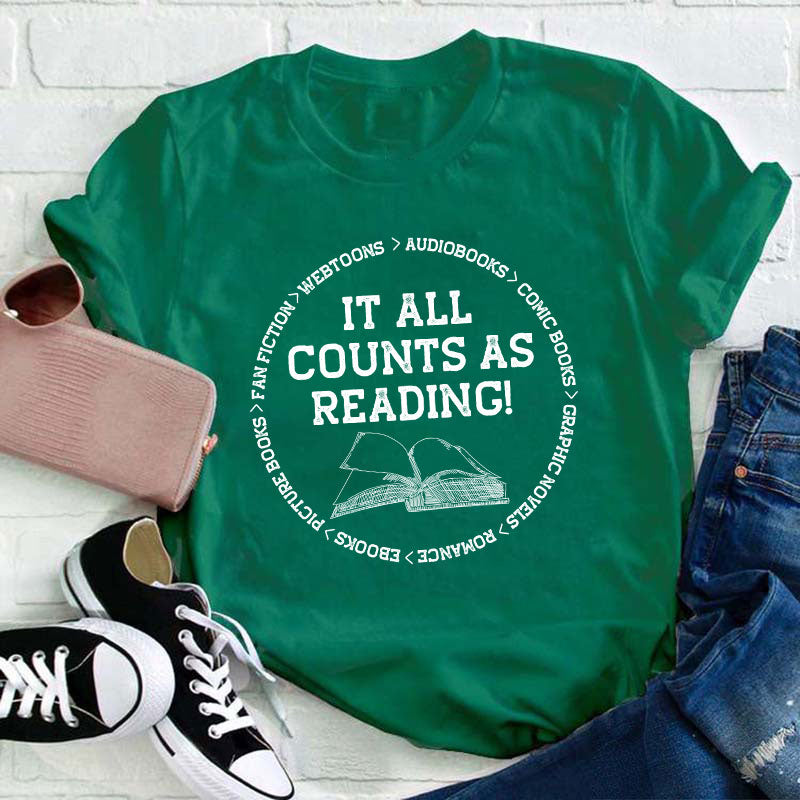 It All Counts As Reading Teacher T-Shirt