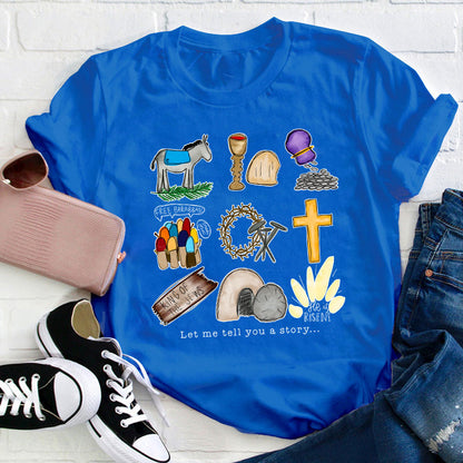 Let Me Tell You A Story Teacher T-Shirt