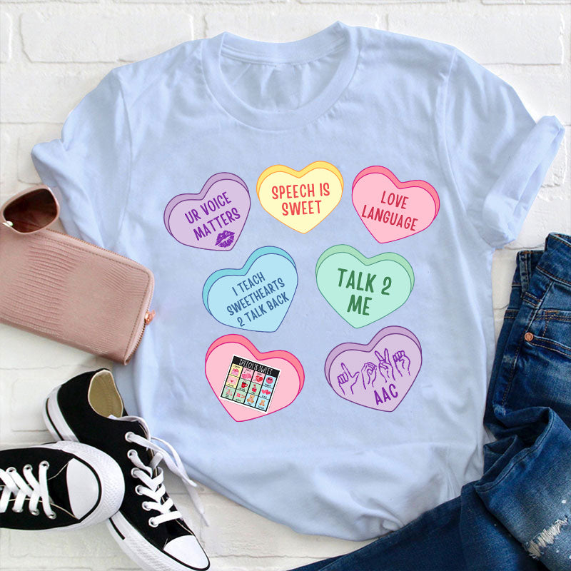 Valentine Speech Therapy Teacher T-Shirt